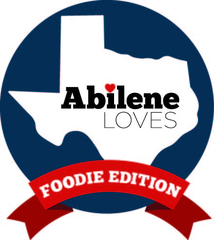 Abilene Loves-Foodie Edition